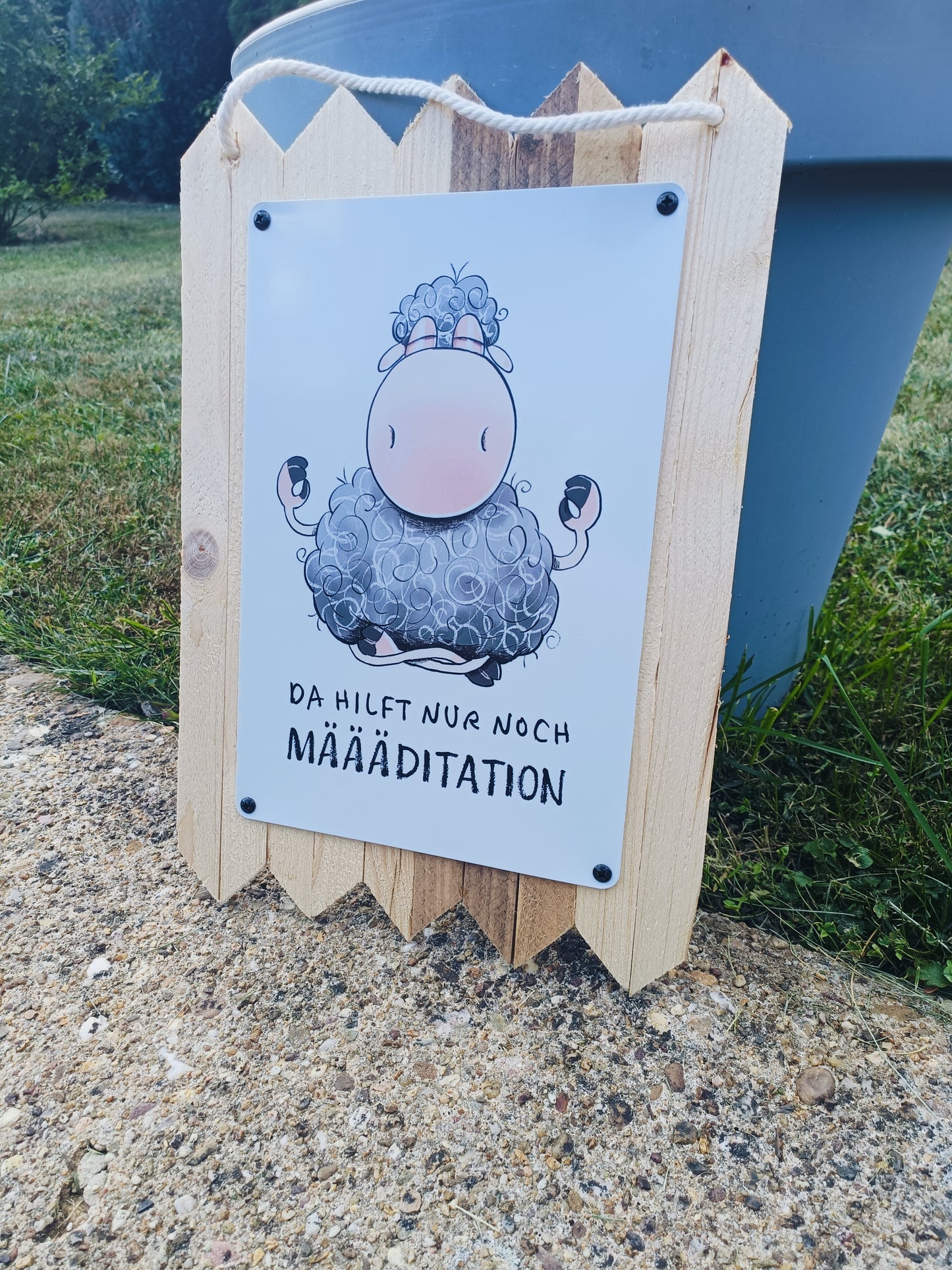 Blechschild - Altholz - Da hilft nur noch Määääditation