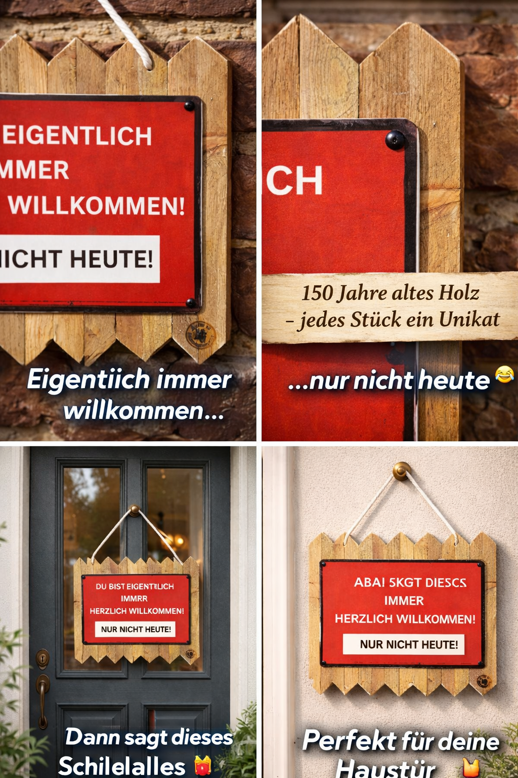Lustiges Türschild Willkommen – nur nicht heute | Witzige Haustür Deko | Geschenk Einzug, Nachbarn, Freunde | Blechschild auf Holz