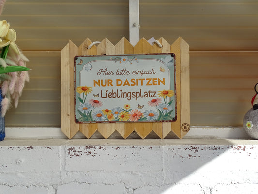 Blechschild auf Altholz - Lieblingsplatz einfach nur da sitzen -Lustige Vintage-Wanddeko & Geschenkidee 35 x 25 cm