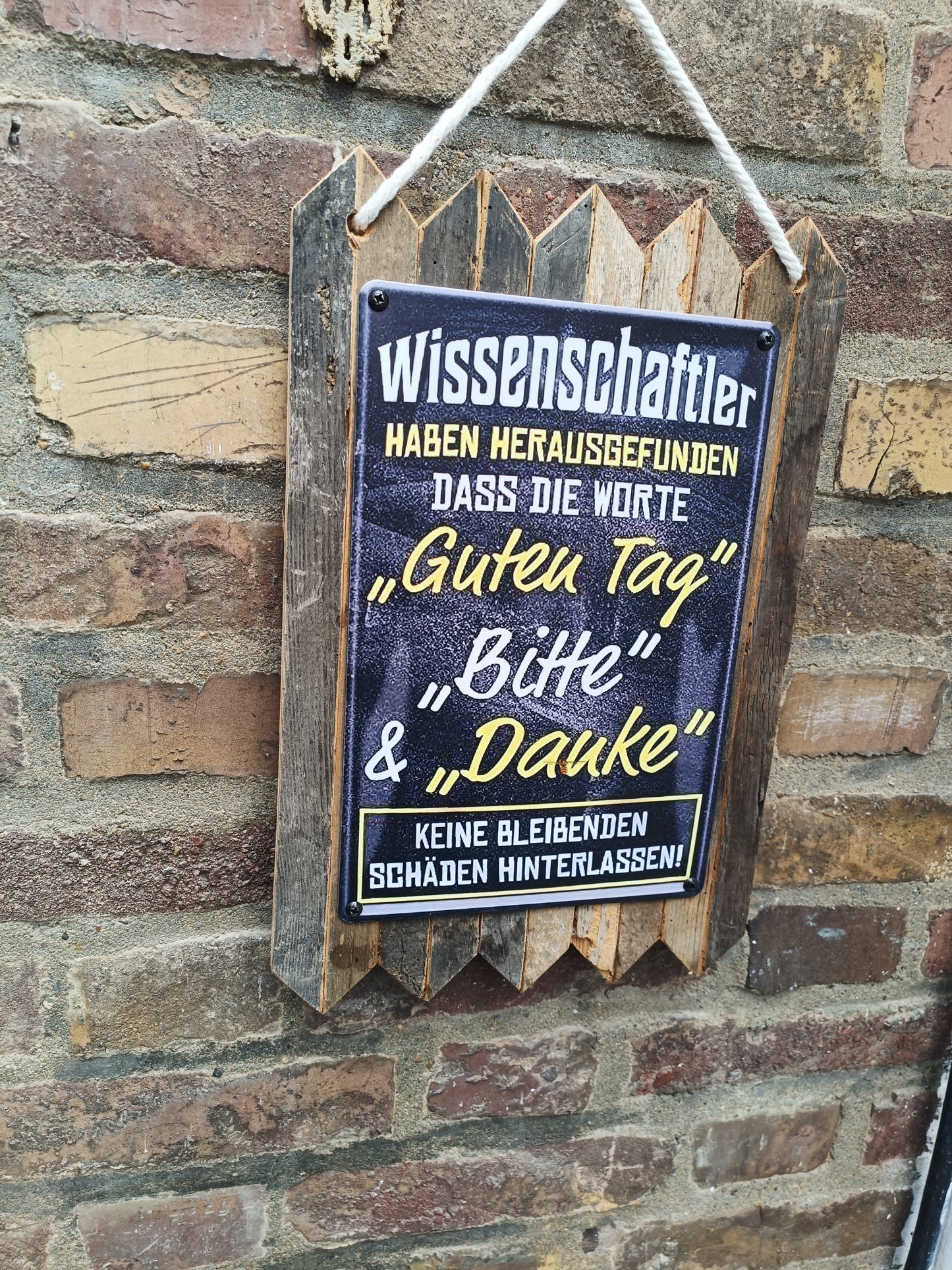 Blechschild " Wissenschaftler haben Herausgefunden das die Worte " Handgefertigt auf Altholz