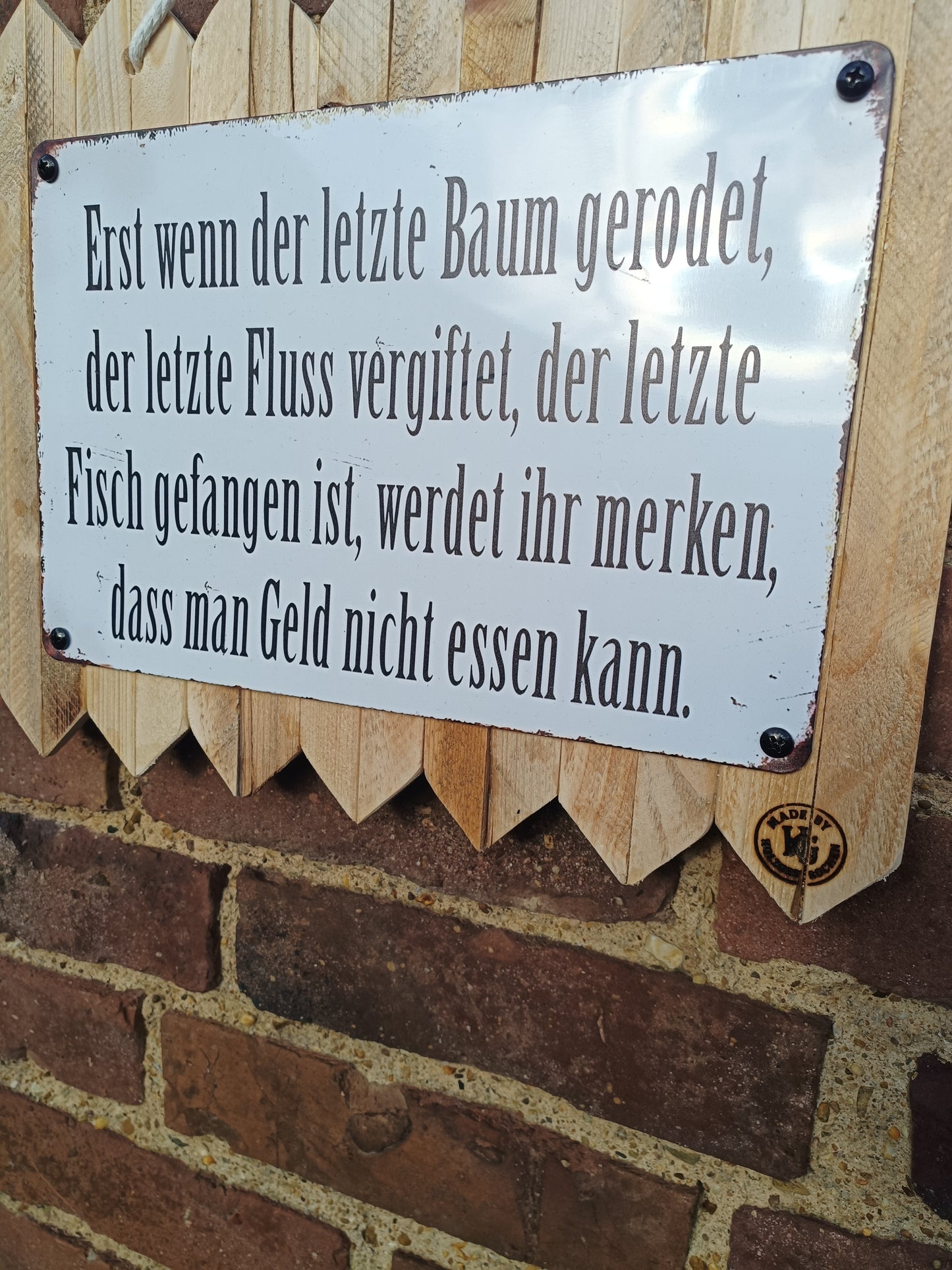 Natur Spruch Schild Blechschild – Nachhaltige Deko auf Altholz – Umwelt Geschenk – Gartenschild Naturdeko